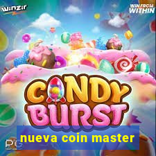 nueva coin master